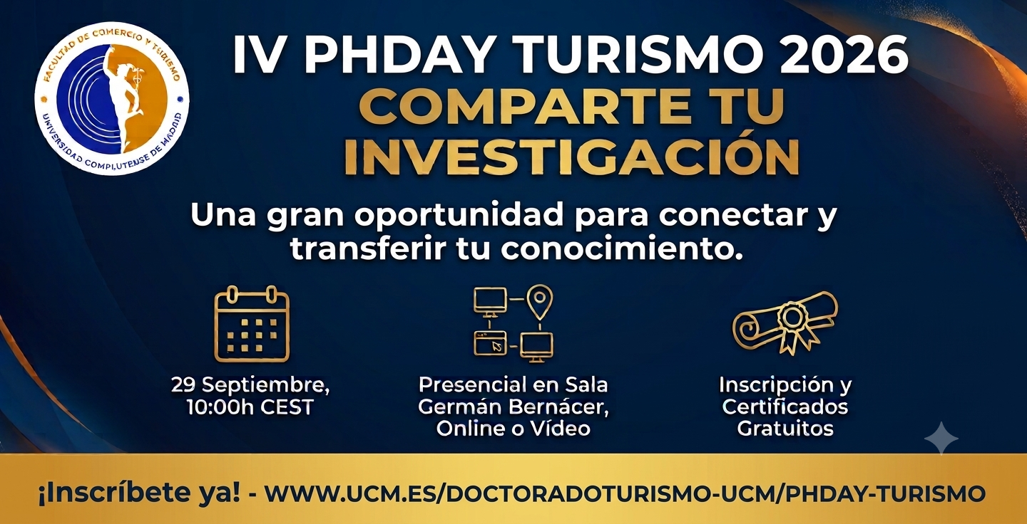 Abierta la inscripción para el IV PhDay Turismo 2026 de la Facultad de Comercio y Turismo